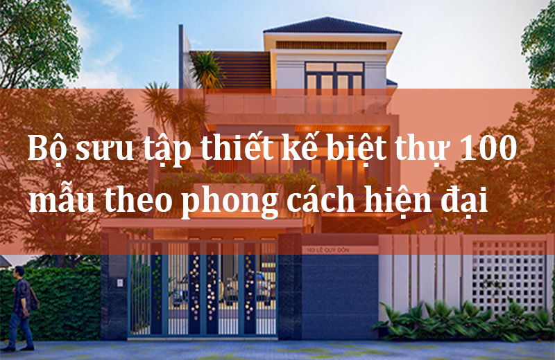 thiet-ke-biet-thu-100-mau