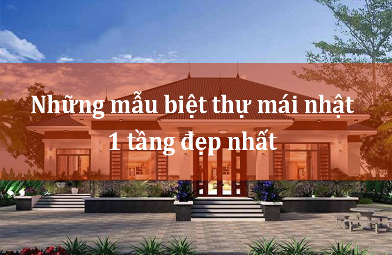 biet-thu-mai-nhat-1-tang