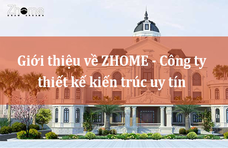 gioi-thieu-kien-truc-zhome-thum